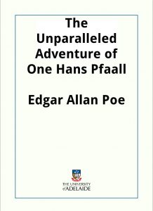 Download The Unparalleled Adventure of One Hans Pfaall pdf, epub, ebook