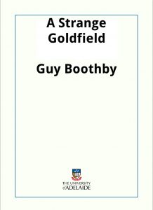 Download A Strange Goldfield pdf, epub, ebook