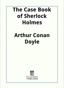 Download The Case Book of Sherlock Holmes pdf, epub, ebook
