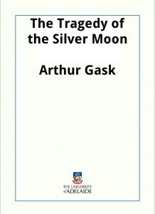 Download The Tragedy of the Silver Moon pdf, epub, ebook