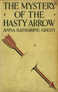 Download The Mystery of the Hasty Arrow pdf, epub, ebook