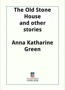 Download The Old Stone House and other stories pdf, epub, ebook