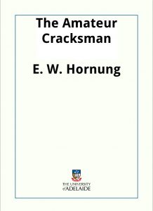 Download The Amateur Cracksman pdf, epub, ebook