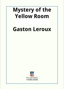 Download Mystery of the Yellow Room pdf, epub, ebook