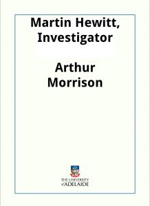 Download Martin Hewitt, Investigator pdf, epub, ebook