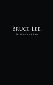 Download Bruce Lee: The Little Black Book (Little Black Books) pdf, epub, ebook