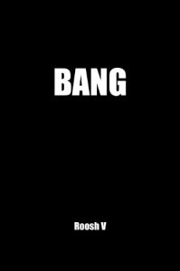 Download Bang: The Most Infamous Pickup Book In The World pdf, epub, ebook