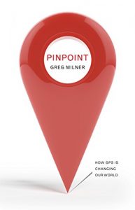Download Pinpoint: How GPS is Changing Our World pdf, epub, ebook