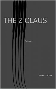 Download The Z Claus: Part One pdf, epub, ebook