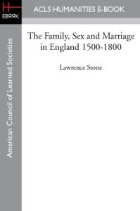 Download The Family, Sex and Marriage in England 1500-1800 pdf, epub, ebook