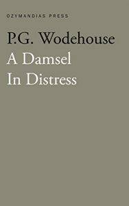 Download A Damsel in Distress pdf, epub, ebook
