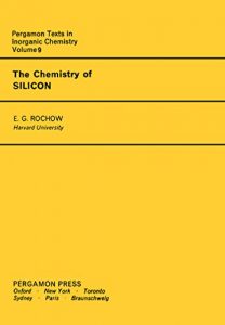 Download The Chemistry of Silicon: Pergamon International Library of Science, Technology, Engineering and Social Studies pdf, epub, ebook
