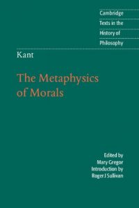 Download Kant: The Metaphysics of Morals (Cambridge Texts in the History of Philosophy) pdf, epub, ebook