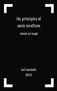 Download The Principles of Sonic Occultism pdf, epub, ebook