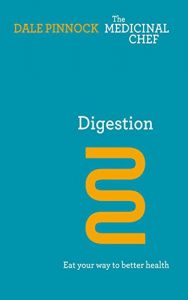 Download Digestion: Eat Your Way To Better Health pdf, epub, ebook