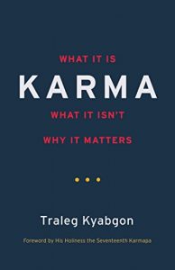 Download Karma: What It Is, What It Isn’t, Why It Matters pdf, epub, ebook