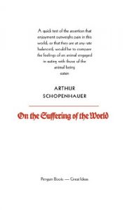 Download On the Suffering of the World (Penguin Great Ideas) pdf, epub, ebook