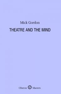 Download Theatre and the Mind (Oberon Masters Series) pdf, epub, ebook