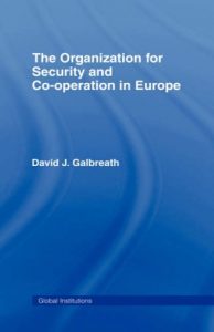 Download The Organization for Security and Co-operation in Europe (OSCE) (Global Institutions) pdf, epub, ebook