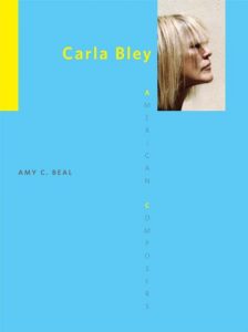 Download Carla Bley (American Composers) pdf, epub, ebook