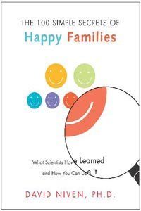 Download 100 Simple Secrets of Happy Families: What Scientists Have Learned and How You Can Use It pdf, epub, ebook