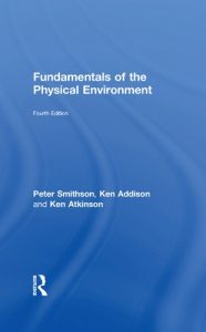 Download Fundamentals of the Physical Environment: Fourth Edition pdf, epub, ebook