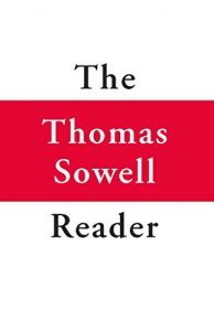 Download The Thomas Sowell Reader pdf, epub, ebook