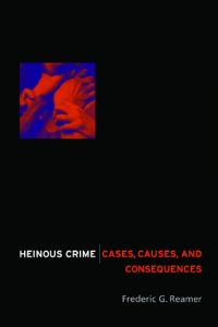 Download Heinous Crime: Cases, Causes, and Consequences pdf, epub, ebook