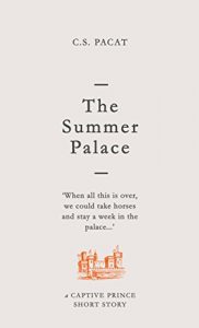 Download The Summer Palace: A Captive Prince Short Story (Captive Prince Short Stories Book 2) pdf, epub, ebook