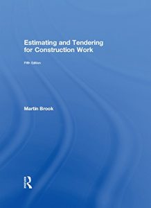 Download Estimating and Tendering for Construction Work pdf, epub, ebook