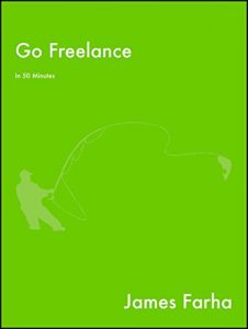 Download Go Freelance: (in 50 minutes) pdf, epub, ebook