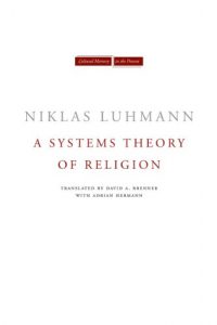 Download A Systems Theory of Religion (Cultural Memory in the Present) pdf, epub, ebook