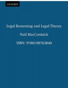 Download Legal Reasoning and Legal Theory (Clarendon Law Series) pdf, epub, ebook