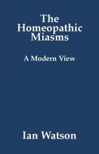 Download The Homeopathic Miasms – A Modern View pdf, epub, ebook