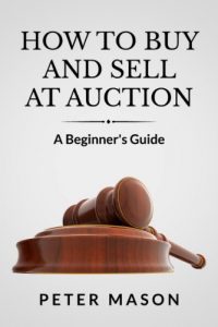 Download How To Buy And Sell At Auction – A Beginner’s Guide pdf, epub, ebook