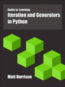 Download Guide to: Learning Iteration and Generators in Python pdf, epub, ebook