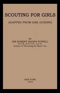 Download Scouting For Girls: Adapted from Girl Guiding pdf, epub, ebook