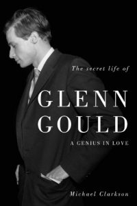 Download Secret Life of Glenn Gould, The pdf, epub, ebook