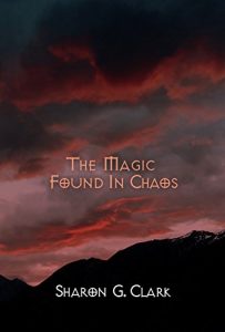 Download The Magic Found in Chaos (Chaos Series Book 2) pdf, epub, ebook