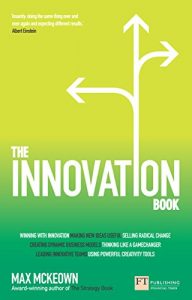 Download The Innovation Book: How to Manage Ideas and Execution for Outstanding Results pdf, epub, ebook