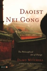 Download Daoist Nei Gong: The Philosophical Art of Change pdf, epub, ebook