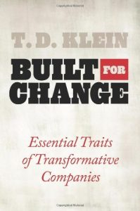 Download Built for Change: Essential Traits of Transformative Companies pdf, epub, ebook