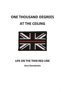 Download One thousand degrees at the ceiling: Life on the thin red line pdf, epub, ebook