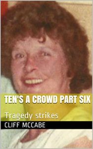 Download Ten’s a crowd part six: Tragedy strikes pdf, epub, ebook