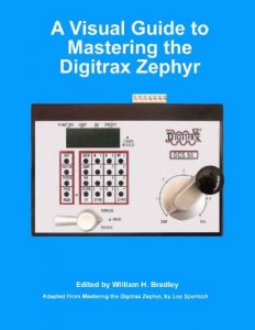 Download A Visual Guide to Mastering the Digitrax Zephyr pdf, epub, ebook