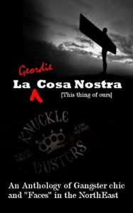 Download La geordie cosa nostra: A true anthology of the most elite of north east faces pdf, epub, ebook