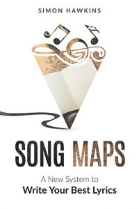 Download Song Maps: A New System to Write Your Best Lyrics pdf, epub, ebook