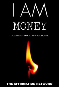 Download I Am: 101 Affirmations to Attract Money pdf, epub, ebook