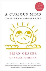 Download A Curious Mind: The Secret to a Bigger Life pdf, epub, ebook