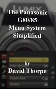 Download The Panasonic G80/85 Menu System Simplified pdf, epub, ebook